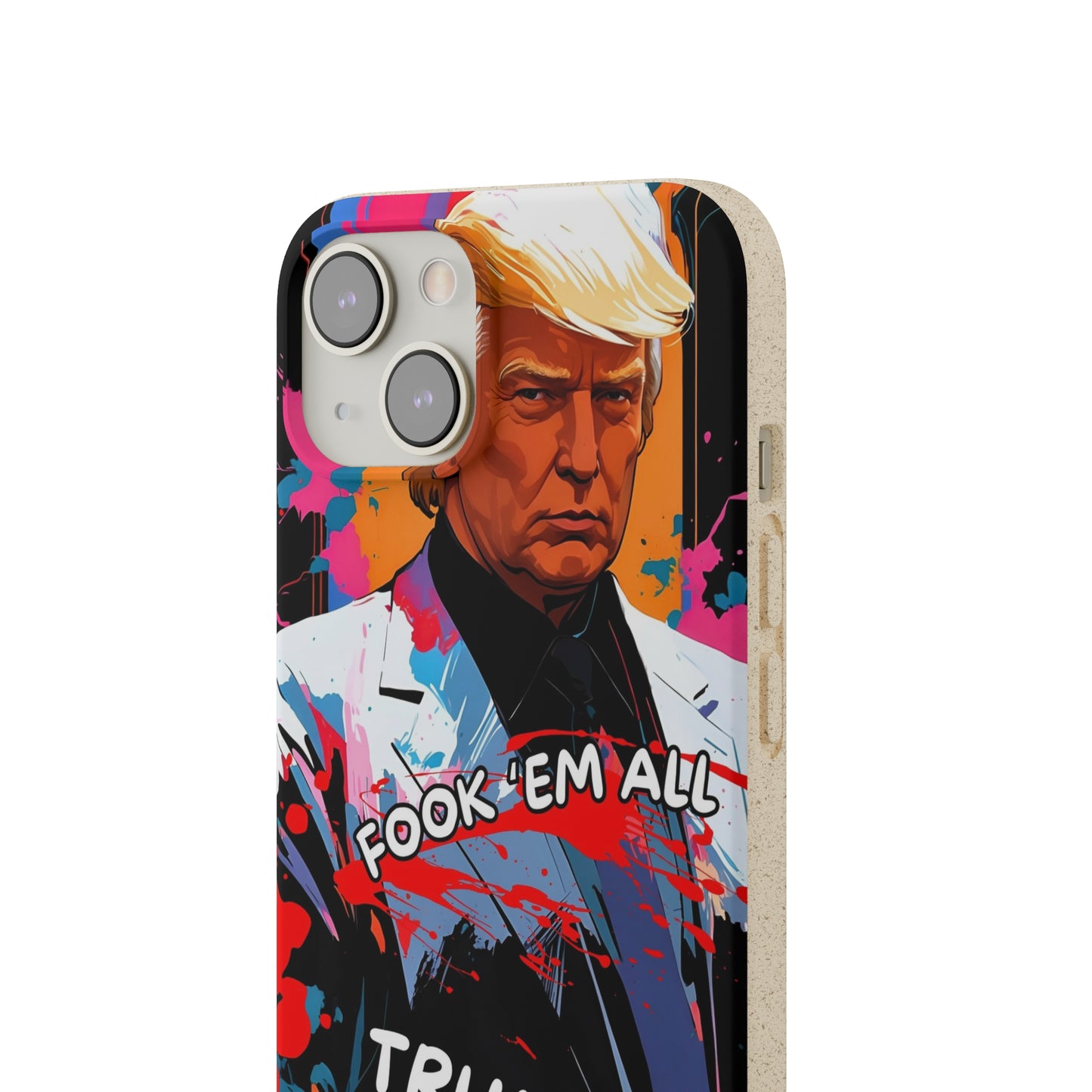 Trump - Fook 'Em All - Smartphone Schutzhülle