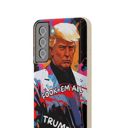 Trump - Fook 'Em All - Smartphone Schutzhülle