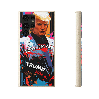 Trump - Fook 'Em All - Smartphone Schutzhülle