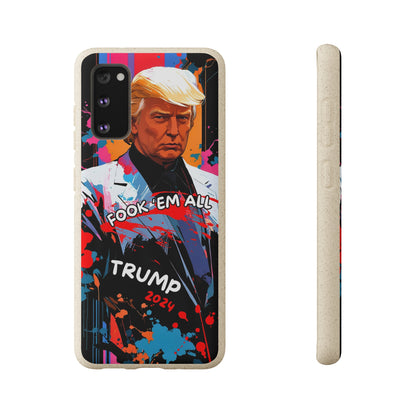 Trump - Fook 'Em All - Smartphone Schutzhülle