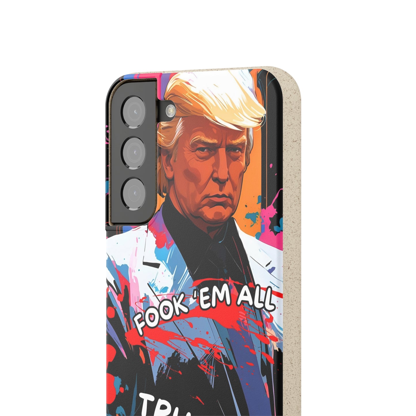 Trump - Fook 'Em All - Smartphone Schutzhülle