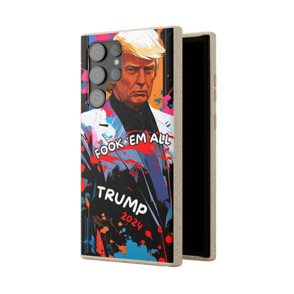 Trump - Fook 'Em All - Smartphone Schutzhülle