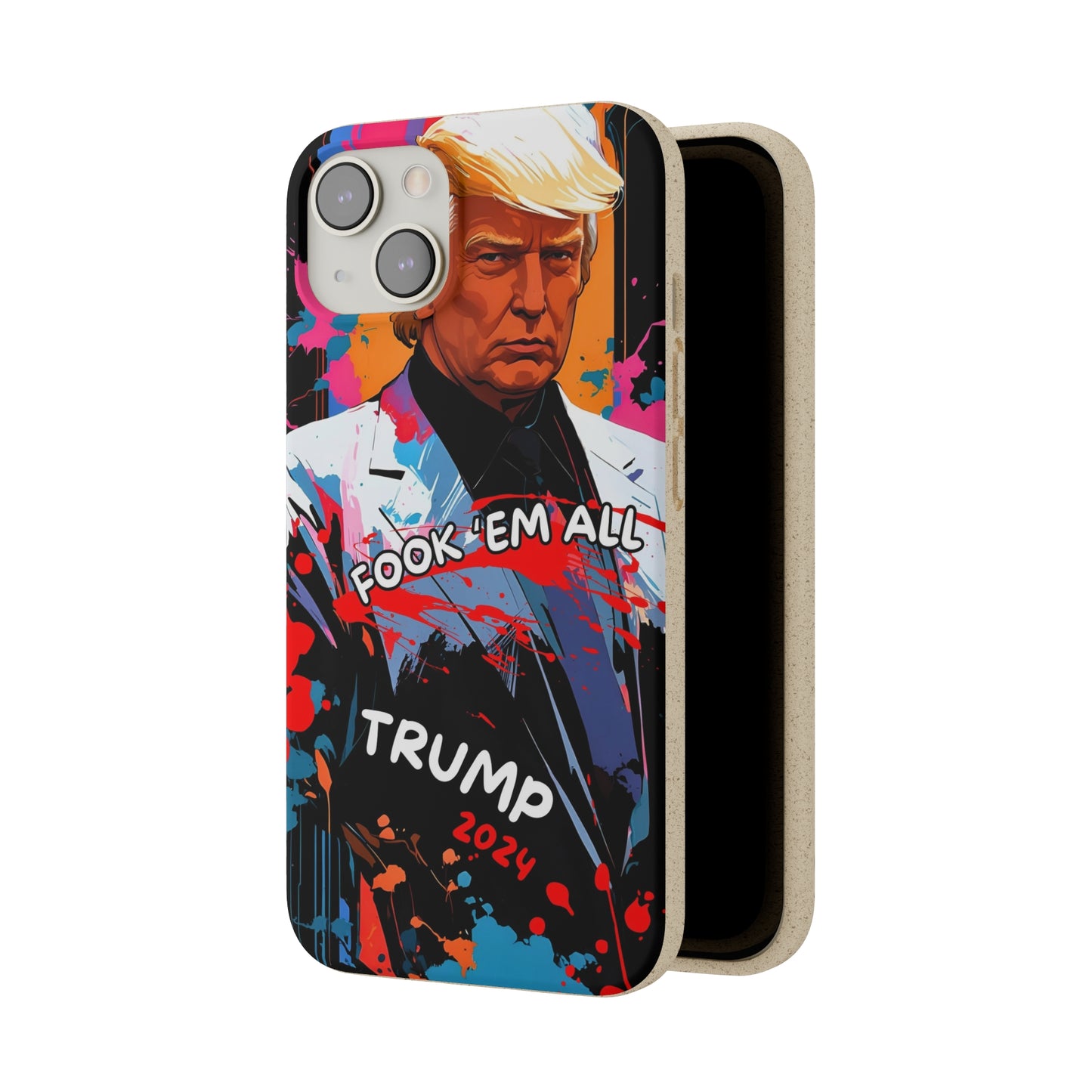 Trump - Fook 'Em All - Smartphone Schutzhülle